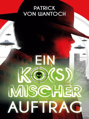 cover image of Ein ko(s)mischer Auftrag